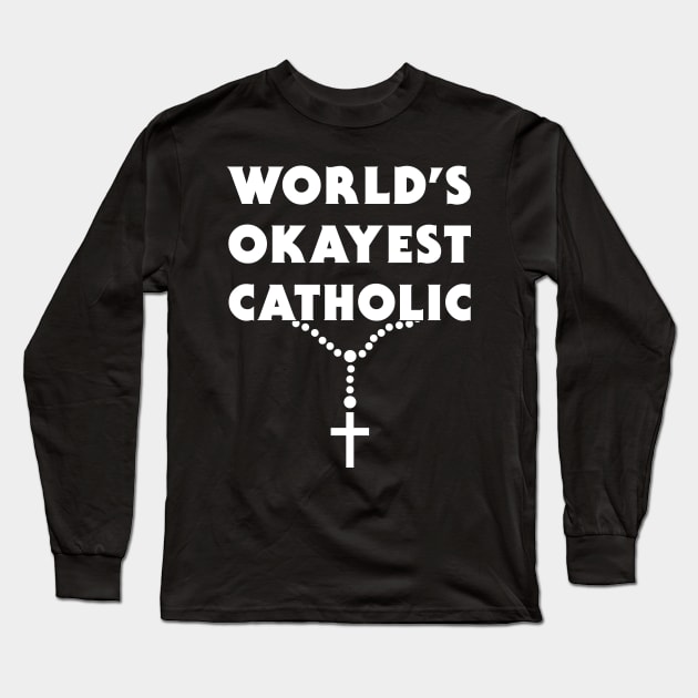 Funny Catholic Rosary Design Long Sleeve T-Shirt by MeatMan